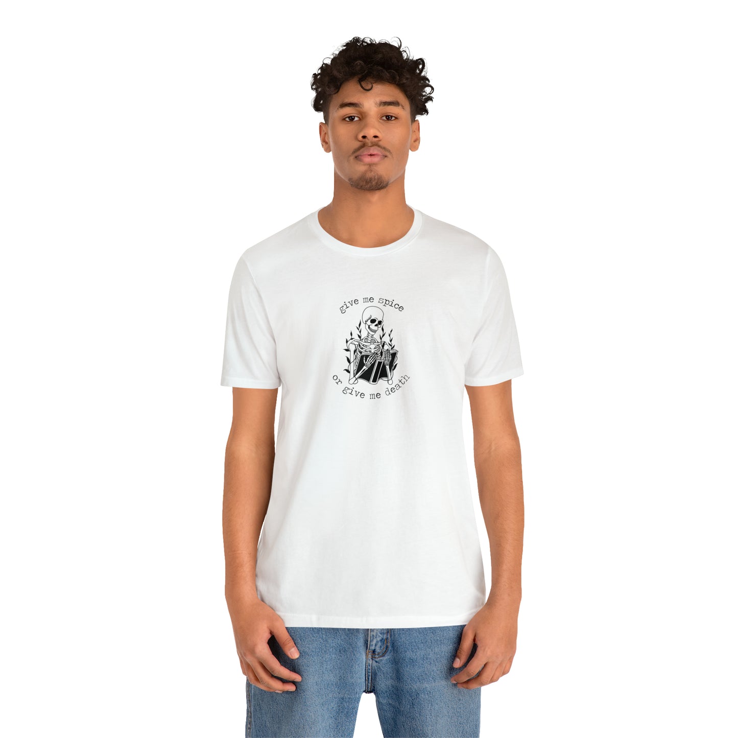 Give Me Spice Tshirt Unisex Jersey Short Sleeve Tee