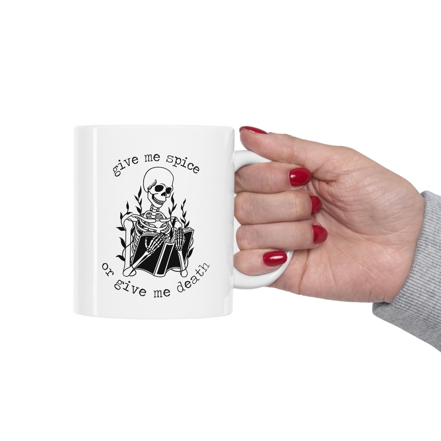 Give Me Spice -Ceramic Mug 11oz